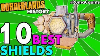 Top 10 Best Shields in Borderlands History! (Borderlands 2, 1 and The Pre-Sequel!) #PumaCounts