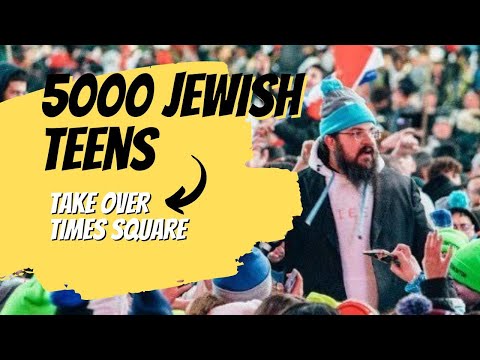 Jewish Pride in Times Square! - Watch 5000 Jewish teens take over Times Square