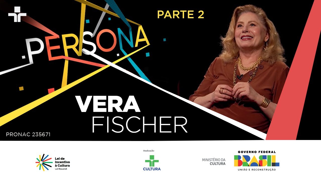 Persona | Vera Fischer | 25/08/2024