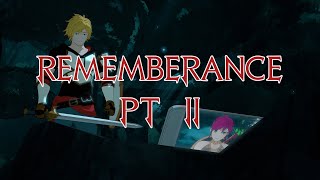 RWBY Volume 4 Score Only - Remembrance Pt. 2