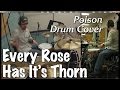 Poison - Every Rose Has Its Thorn Drum Cover ...