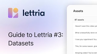 Datasets — Guide To Lettria #3