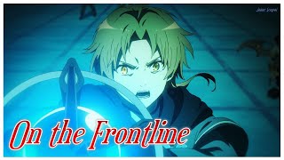 Download lagu Mushoku Tensei II: Isekai Ittara Honki Dasu Opening 2 Full -【AMV/On the Frontline Lyrics】 mp3 Download lagu Mushoku Tensei II: Isekai Ittara Honki Dasu Opening 2 Full -【AMV/On the Frontline Lyrics】 mp3