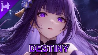 Nightcore - NEFFEX - Destiny (Lyrics)
