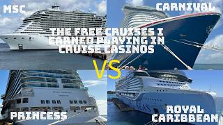The Free Cruises I Earned Playing in Cruise Casinos on Princess, MSC, Carnival and Royal Caribbean