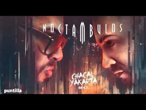 Dj Unic x Chacal y Yakarta - Chicletéate (Noctámbulos 2016) (Audio Cover)