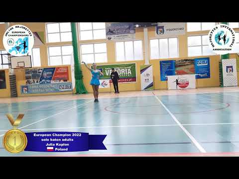solo baton adults - European Champion 2022 - Julia Kapłon