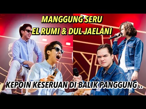 EL RUMI & DUL JAELANI MANGGUNG, CHEMISTRY NYA PECAAAAH !! TISSA BIANI IKUT BIKIN PENONTON SALFOK ..