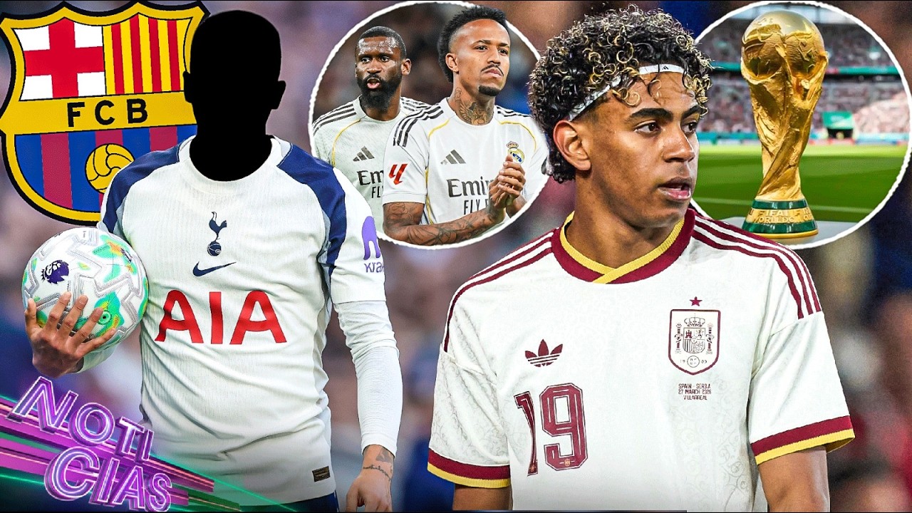 ¿Lamine jugará el Mundial? | Adiós a amarillas | Barça mira al Tottenham | Alarma central en Madrid