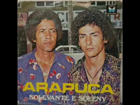 Solevante & Soleny, somente ela,amar em silêncio e meu desabafo de 1983