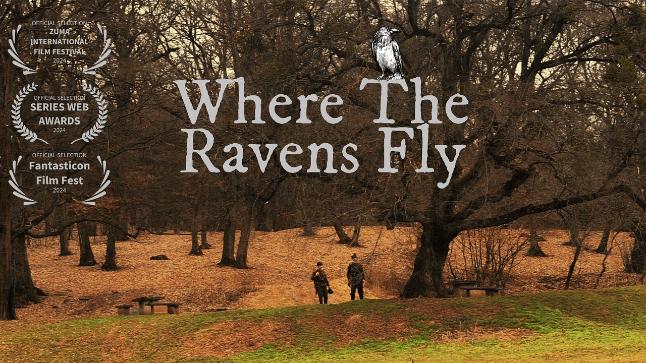 WHERE THE RAVENS FLY (2024) | SHORT FILM