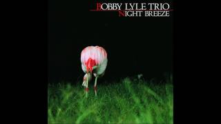 Bobby Lyle - Night Breeze