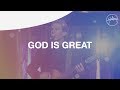 God Is Great - Hillsong Worship - Hillsong Worship God Is Great - Hillsong Worship