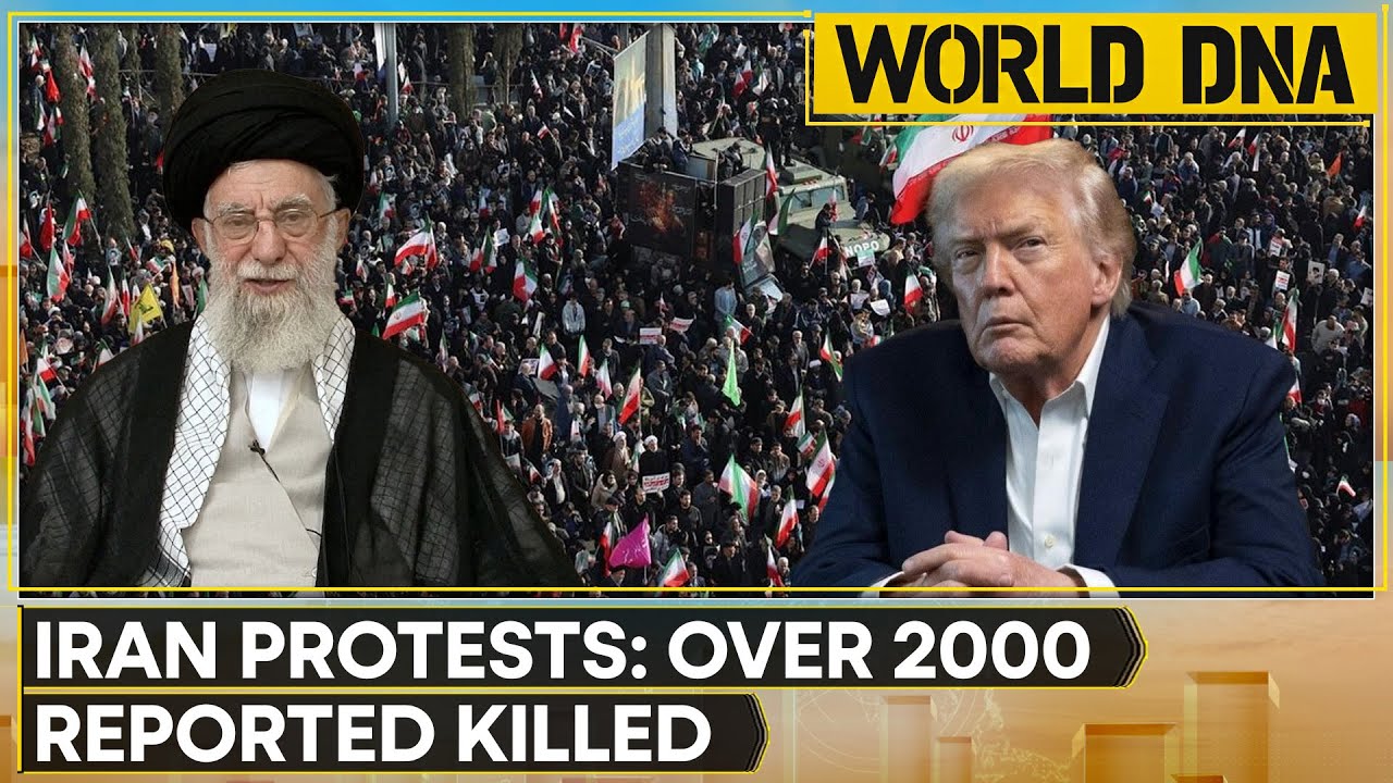 Iran Protests: Trump Says Help on the Way as Over 2000 Reported Killed | World DNA LIVE