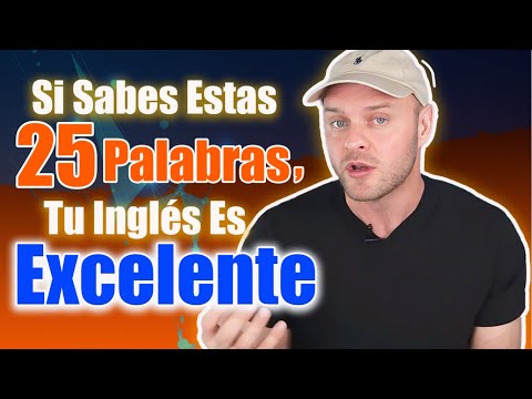 Si Sabes Estas 25 Frases, ¡Tu Inglés Es Excelente! (Test Real de Inglés) - Aprender Inglés