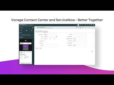 Empower your agents with Vonage Contact Center for ServiceNow