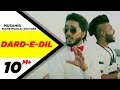 Dard E Dil Musahib Feat Sukhe Muzical Doctorz Latest Punjabi Song 2015 Speed Records