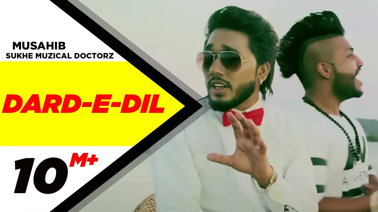 Dard-E-Dil (Title) Lyrics | Dard-E-Dil | Musahib, Sukhe Muzical Doctorz | Musahib, Sukhe Muzical Doctorz | Sukhe Muzical Doctorz