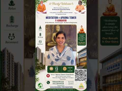 Invitation For Meditation @ Aparna Towers, Kondapur On June-13 ,2026 at 4:00PM to 8:30PM