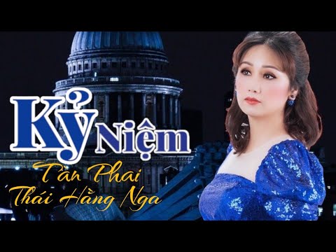 Kỷ niệm tàn phai - Thái Hằng Nga