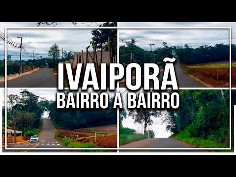 IVAIPORÃ  - PR ( de bairro à bairro. ) Colônia até Guanabara I