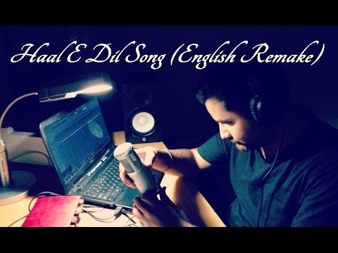 Haal E Dil Song (English remake) Vard2an backin | Angad Kukreja
