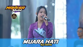Download lagu Ayu Cantika - Muara Hati | Mahesa Music Live Kedamean - Gresik - Jawa Timur mp3