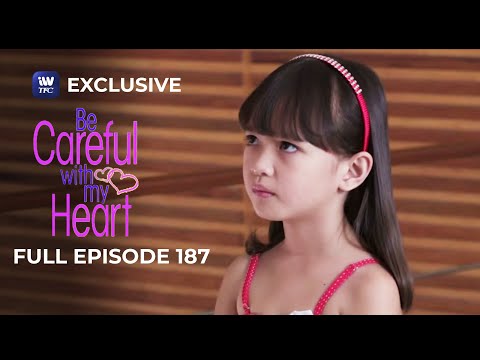 Full Episode 187 | Be Careful With My Heart