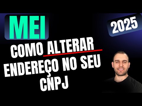 MEI- COMO ALTERAR O ENDEREÇO DO CNPJ MEI - Altere endereço, atividade telefone e vários dados.
