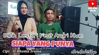 Download lagu DILLAH LESTARI & ANDRI KHAN~SIAPA YANG PUNYA~( COVER ) CIPT : RHOMA IRAMA~ARR : ANDRI KHAN mp3 Download lagu DILLAH LESTARI & ANDRI KHAN~SIAPA YANG PUNYA~( COVER ) CIPT : RHOMA IRAMA~ARR : ANDRI KHAN mp3