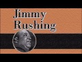 Jimmy Rushing — St. James Infirmary