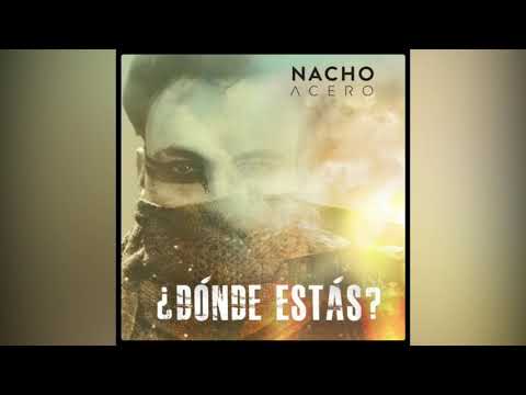 Dónde Estás - Nacho Acero ( New Salsa 2020 💥)