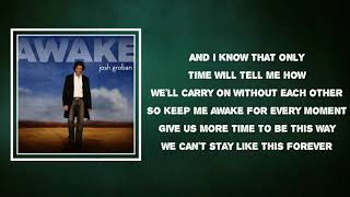 Josh Groban - Awake (Lyrics)