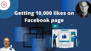 09 How to get 10,000 Likes on Facebook Business Page