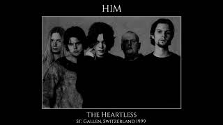 HIM - The Heartless (Switzerland 1999)