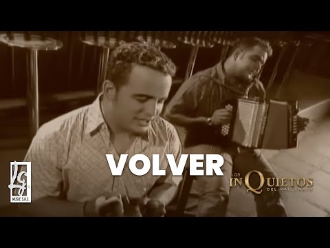 Volver, Los Inquietos del Vallenato - Video Oficial