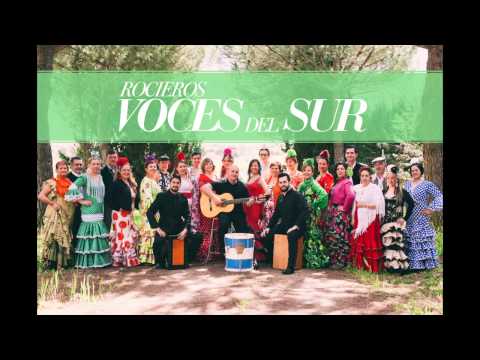 Para siempre - Rocieros Voces del Sur