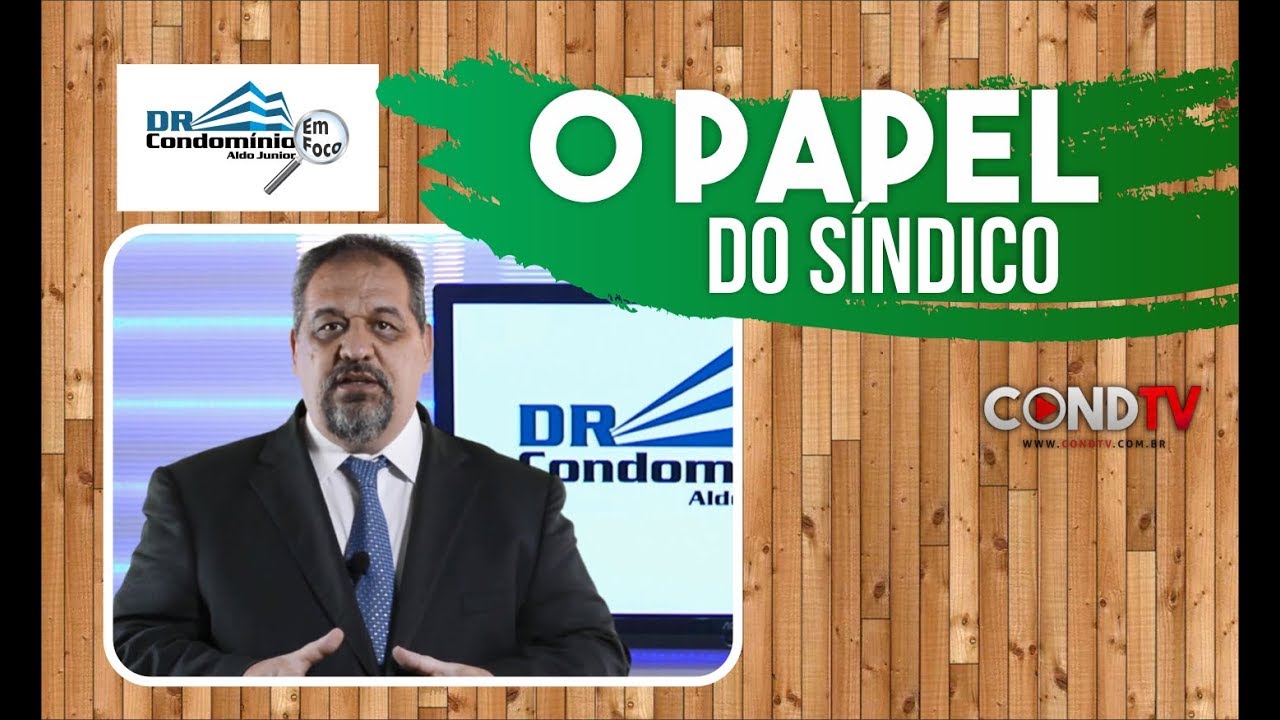 O papel do síndico na gestão condominial
