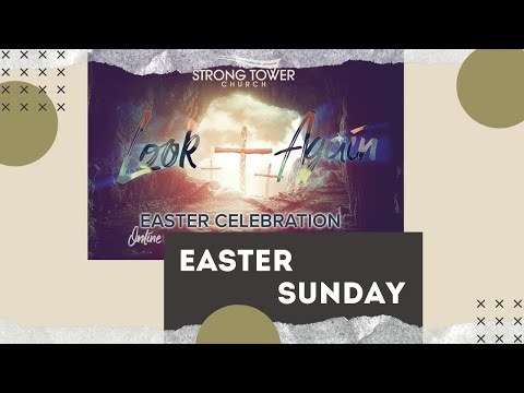Easter Sunday | Pastor Jeffrey Smith | Strong Tower Church