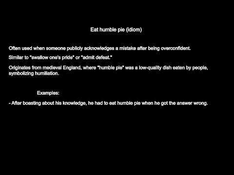 ''Eat Humble Pie" – Meaning, Origin & Real-Life Examples