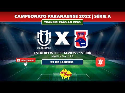 Maringá F.C 1x0 Paraná Clube |AO VIVO| PARANAENSE Série A - 2022