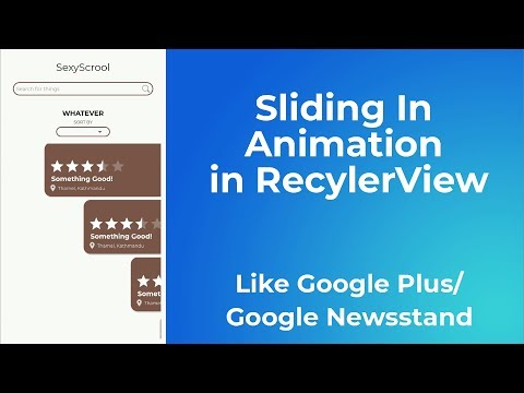 RecyclerView Rows Slide-in Animation on Scroll Sample - Tutorial Link