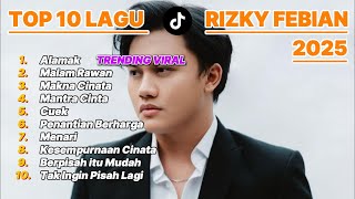 Download lagu Rizky Febian Full Album 2025 - Lagu Galau Romantis & Hits Terbaru I Kumpulan Lagu Terbaik 2025 mp3 Download lagu Rizky Febian Full Album 2025 - Lagu Galau Romantis & Hits Terbaru I Kumpulan Lagu Terbaik 2025 mp3