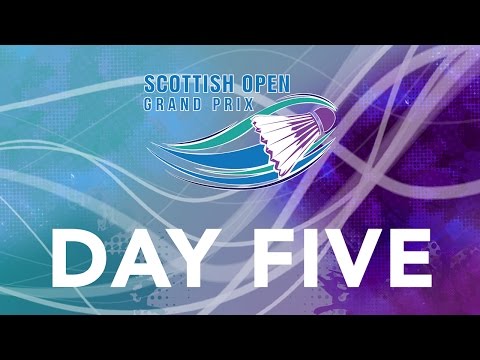 Scottish Open Grand Prix - Day Five | LIVE