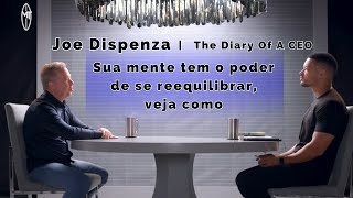 Como libertar a mente do medo e da ansiedade de forma definitiva | Joe Dispenza