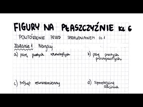 Figury na płaszczyźnie - klasa 6 - GWO - Matematyka z plusem - sprawdzian - pdf w opisie
