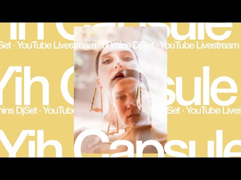 MakinMovs Presenta: Yih Capsule - Live Set Sp 404