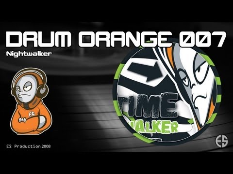 DRUM ORANGE 007 - Nightwalker - "Time"