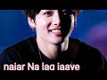 BTS Jungkook Hindi Songs Najar Na Lag Jaaye Video Jungkook Compilation