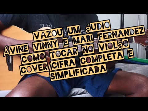 Vazou Um Áudio (part. Avine Vinny) - Mari…